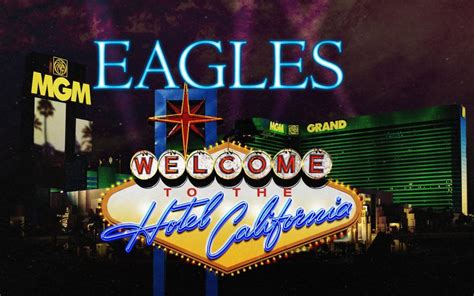 eagles vegas mgm|Eagles Return to Las Vegas for Encore 'Hotel California' .